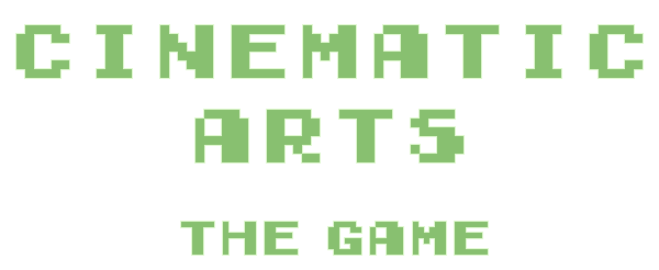 Cinematic Arts - The Game